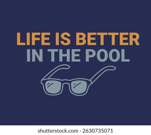 Life is better in the pool