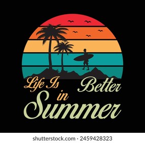 Life Is Better In Summer T-Shirt Design svg