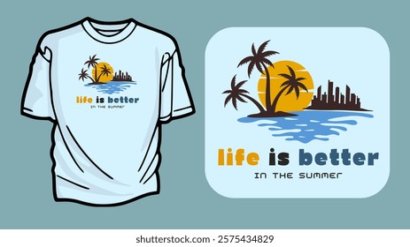 Life Is Better in the Sun T-shirt Design Featuring a Tropical Island and Cityscape