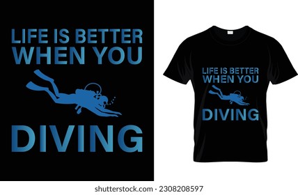 Life is better when you are diving