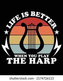DAS LEBEN IST BESSER, WENN SIE DAS T-SHIRT-DESIGN MIT DEM HARPENVINTAGE SPIELEN