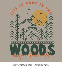 Das Leben ist besser im Wald Jagd T-Shirt Design