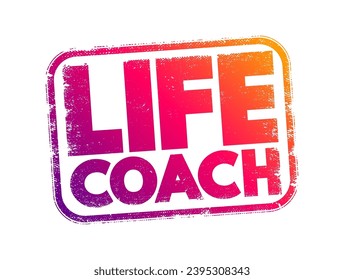 Life Coach text stamp, concept background