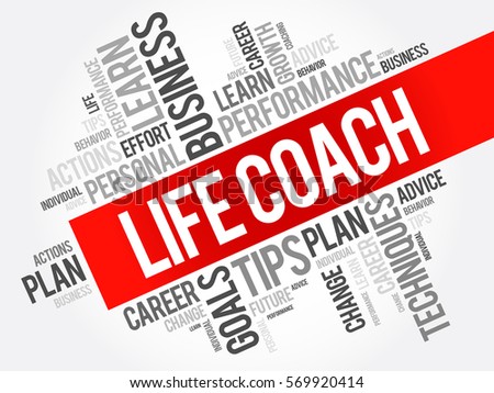 Life Coach word cloud collage, business concept background