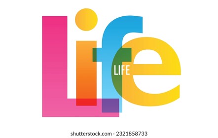 LIFE colorful vector typography banner