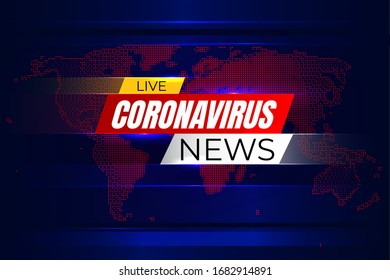 Life corona virus news background with graphic map