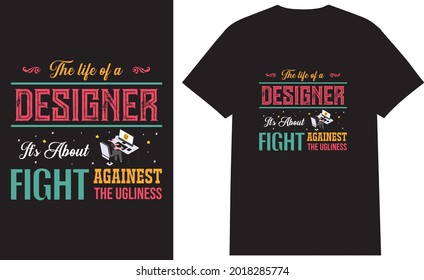 The life of a designer its about