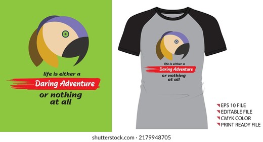 Life Is Either A Daring Adventure Or Nothing At All Quotes Tshirt Fort You