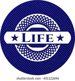 Life emblem with denim high quality background