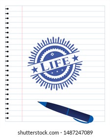 Life emblem draw with pen effect. Blue ink. Vector Illustration. Detailed.