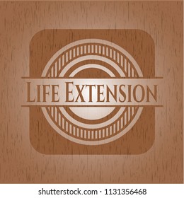 Life Extension wooden emblem. Retro
