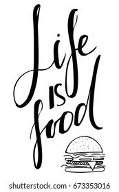 Life is food. \Hand lettering and custom typography 