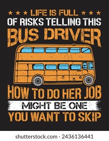 Life is full of risks typographic design with grunge effect
