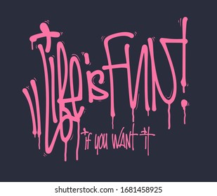 La vida es divertida etiquetas de graffiti vectorial, diseño impreso.