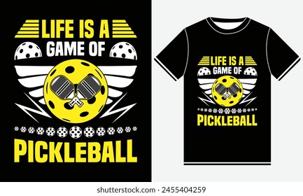 Life Is a Game Of Pickleball t-shirts design, vector art, Funny Vintage Pickleball T-shirt Design, Graphic For Any Business Especially For Sport Team, Club, Community.