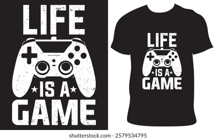 Life is a game t-shirt design