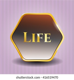 Life golden badge