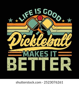 Life is good pickleball lover t shirt design