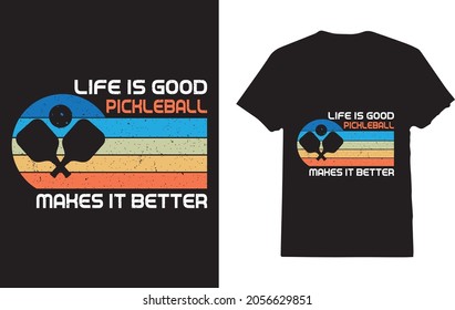 Das Leben ist gut Pickleball macht es besser T-Shirt für Pickleball Lover