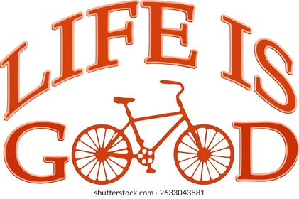 Das Leben ist ein gutes Poster mit Fahrrad.