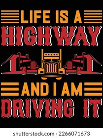 Life is a highway, and I am driving it.