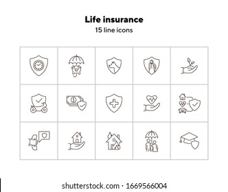 Life Insurance Line Icon Set. Shield, Home, Property. Protection Concept. Can Be Used For Topics Like Accident, Security, Service