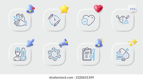 Life insurance, Medical mask and Wash hands line icons. Buttons with 3d bell, chat speech, cursor. Pack of Coronavirus, Vaccination schedule, Thermometer icon. Vector