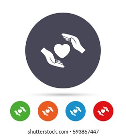 Life Insurance Sign Icon. Hands Protect Cover Heart Symbol. Health Insurance. Round Colourful Buttons With Flat Icons. Vector