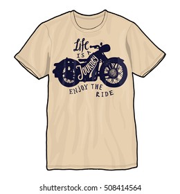 life is a journey - enjoy the ride. motorcycle rider print on a t-shirt mock-up.