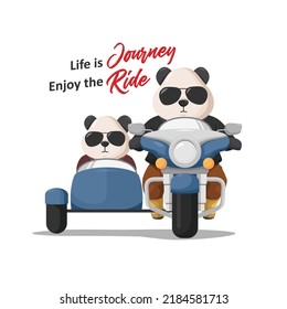 Life is a journey enjoy the ride. Panda cartoon with the double motorbike uses sunglasses to start the journey and enjoy it