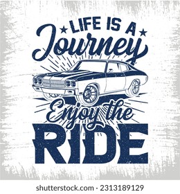 Life is a Journey Enjoy The Ride T-shirt