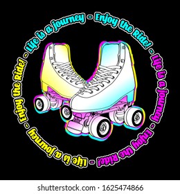 Life is a journey - Enjoy the ride.A pair of roller skates with some text and halftone elements. Vector illustration.