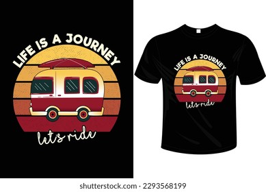 LIFE IS A JOURNEY LET'S RIDE T-SHIRT DESIGN FOR HERVESTING, PLANTING, GARDENING,MOWNIG PEOPLE.