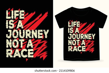 Life is a journey typography for t shirt