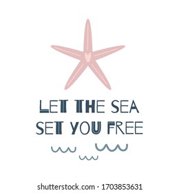 Life lettering quote. Summer vacations poster with pink sea star. Ocean poster. Kids wall art Underwater life vector