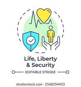 Life, liberty and security multi color concept icon. Human rights, social democracy. Round shape line illustration. Abstract idea. Graphic design. Easy to use in infographic, presentation