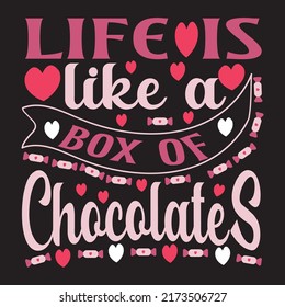 Life Like Box Chocolates Typography Graphic Stock Vector (Royalty Free ...