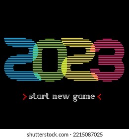 La vida es como un juego de computadora. 2023 - Iniciar nuevo juego, plantilla de diseño de camisetas. Transición a un nuevo nivel. Imprimir para camisetas al estilo de los salvapantallas de videojuegos.