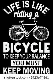 
Life Is Like Riding A Bicycle eps cut file for cutting machine