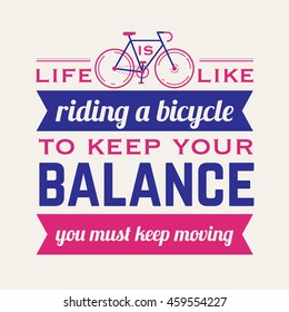 Life Like Riding Bicycle Keep Your Stock Vector (Royalty Free ...