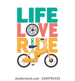 Life Love Ride Diseño de camiseta, bicicleta, diseño de Ilustración vectorial de viaje y otros usos.