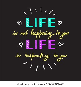 86 Life not happening you Images, Stock Photos & Vectors | Shutterstock