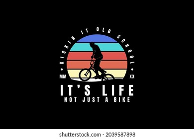 It's life not just a bike,t-shirt merchandise silhouette mockup typography [Converted]