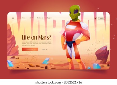 Life On Mars Cartoon Landing Page. Martian Alien Wear Superhero Costume Stand On Red Planet Landscape. Extraterrestrial Galaxy Comer With Green Skin. Fantastic Space Character, Vector Web Banner