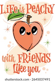 Life Is Peachy with Friends Like You. The set features a fun peach character with expressive eyes. Illustrated lettering pun in a retro style, the colors include pastel peaches and vibrant greens