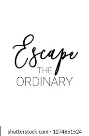 Life quote with typography, handwritten letters in vector. Wall art, room wall decor for everybody. Motivation for life, inspirational quotes.