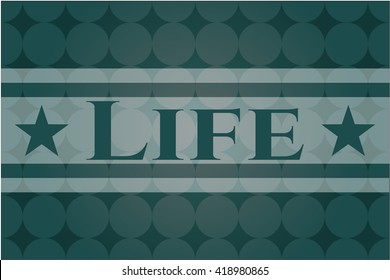 Life retro style card, banner or poster
