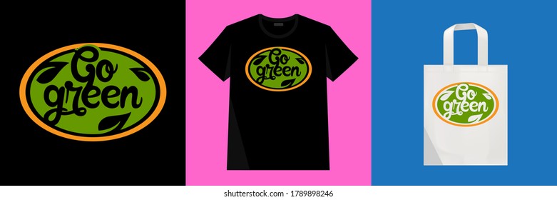 Life saves the earth, green energy is great for healthy nature. planting trees makes clean air.Print on T-shirts, clothes, tote bag, sweatshirts and souvenirs. Vector illustration