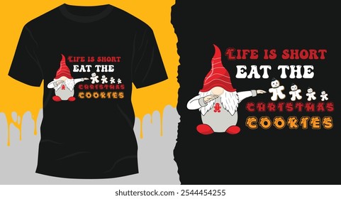 life is short eat the christmas cookies t shirt season design 