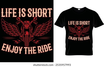 LIFE IS SHORT ENJOY THE RIDE
